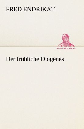 Produktbild: Der fr&ouml;hliche Diogenes
