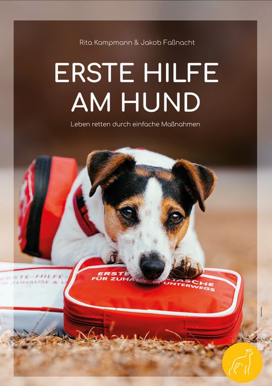 Produktbild: Erste Hilfe am Hund - Leben retten durch einfache Ma&szlig;nahmen