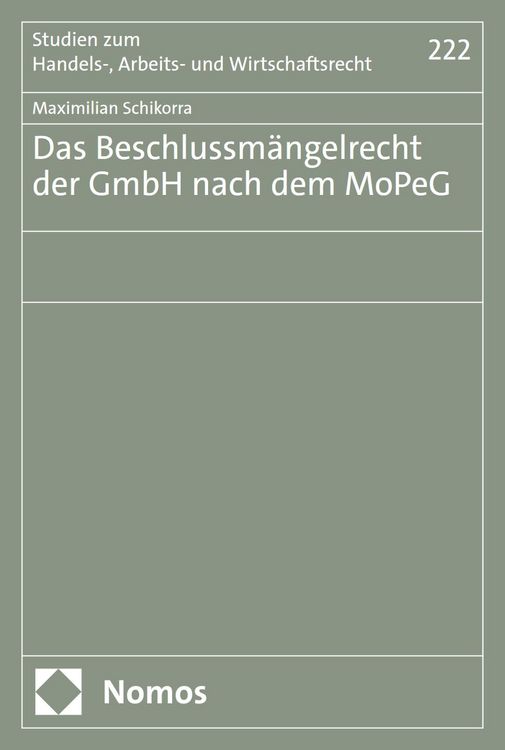 Produktbild: Das Beschlussm&auml;ngelrecht der GmbH nach dem MoPeG
