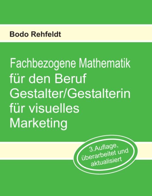 Produktbild: Fachbezogene Mathematik f&uuml;r den Beruf Gestalter/Gestalterin f&uuml;r visuelles Marketing