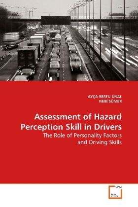 Produktbild: &Uuml;NAL, A: Assessment of Hazard Perception Skill in Drivers