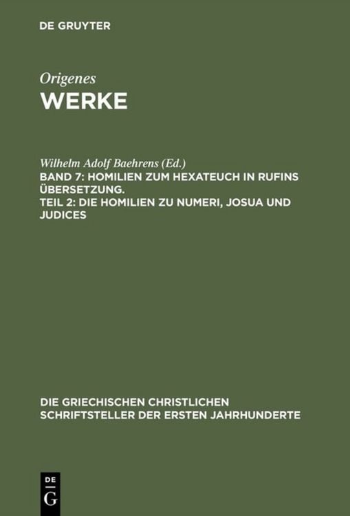 Produktbild: Homilien zum Hexateuch in Rufins &Uuml;bersetzung. Teil 2: Die Homilien zu Numeri, Josua und Judices