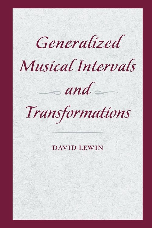 Produktbild: Generalized Musical Intervals and Transformations