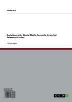 Produktbild: Evaluierung der Social Media-Konzepte deutscher Reiseveranstalter