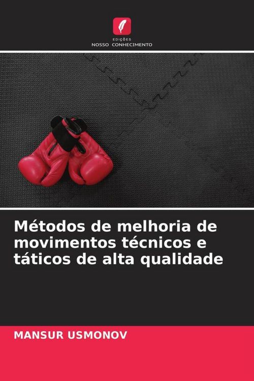 Produktbild: M&eacute;todos de melhoria de movimentos t&eacute;cnicos e t&aacute;ticos de alta qualidade