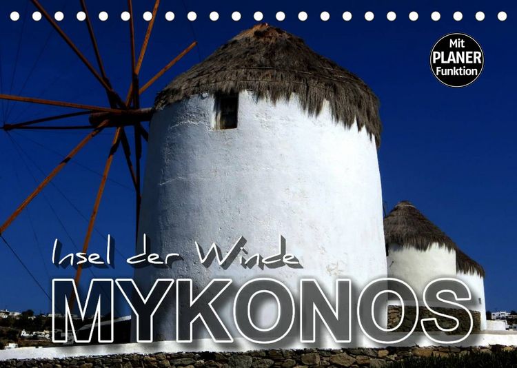 Produktbild: MYKONOS - Insel der Winde (Tischkalender 2022 DIN A5 quer)