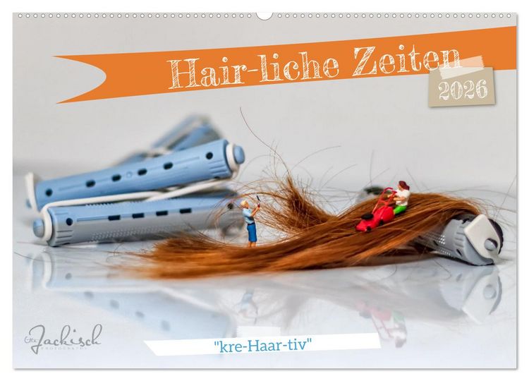 Produktbild: Hair-liche Zeiten (Wandkalender 2026 DIN A2 quer), CALVENDO Monatskalender