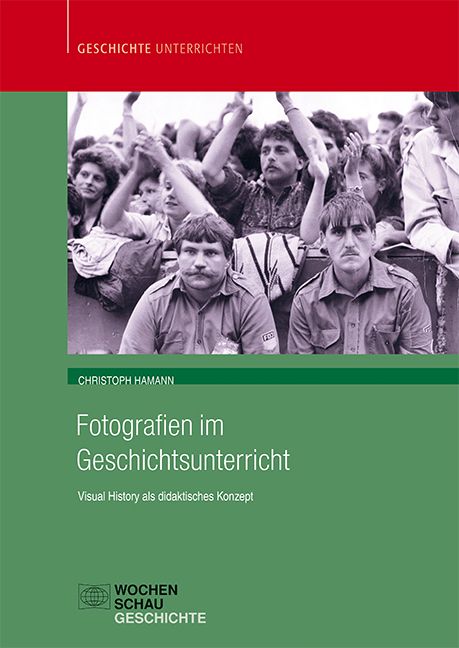 Produktbild: Fotografien im Geschichtsunterricht