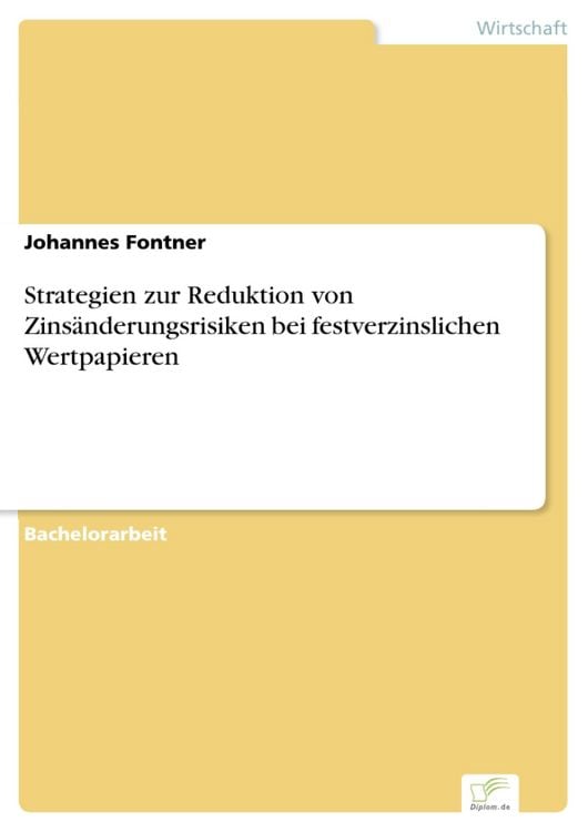 Produktbild: Strategien zur Reduktion von Zins&auml;nderungsrisiken bei festverzinslichen Wertpapieren