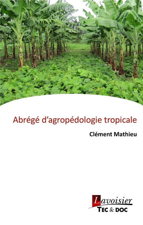Produktbild: Abr&eacute;g&eacute; d'agrop&eacute;dologie tropicale