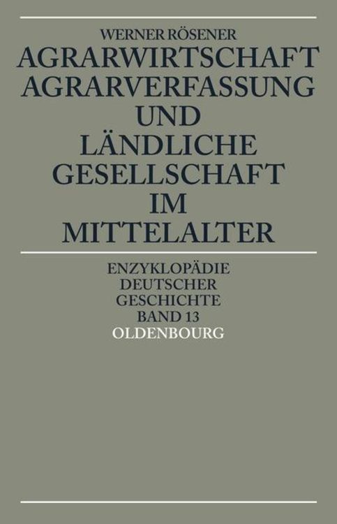 Produktbild: Agrarwirtschaft, Agrarverfassung und ländliche Gesellschaft im Mittelalter