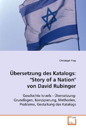 Produktbild: Frey, C: &Uuml;bersetzung des Katalogs: "Story of aNation" von Da