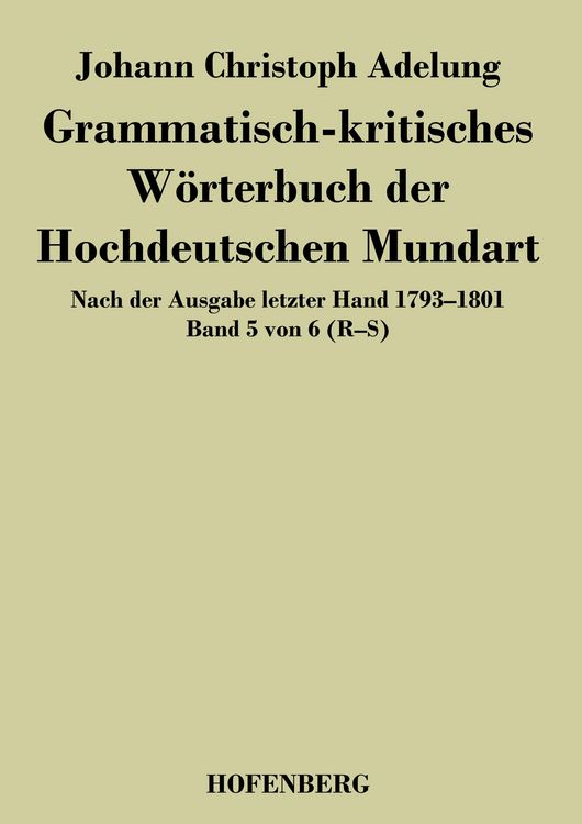 Produktbild: Grammatisch-kritisches W&ouml;rterbuch der Hochdeutschen Mundart