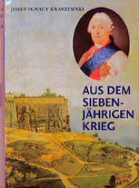 Produktbild: Aus dem Siebenj&auml;hrigen Krieg