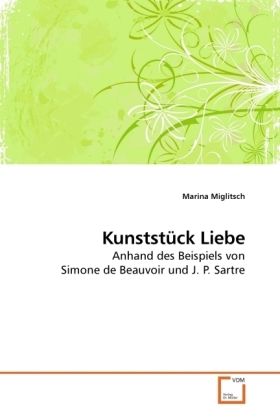Produktbild: Miglitsch, M: Kunstst&uuml;ck Liebe
