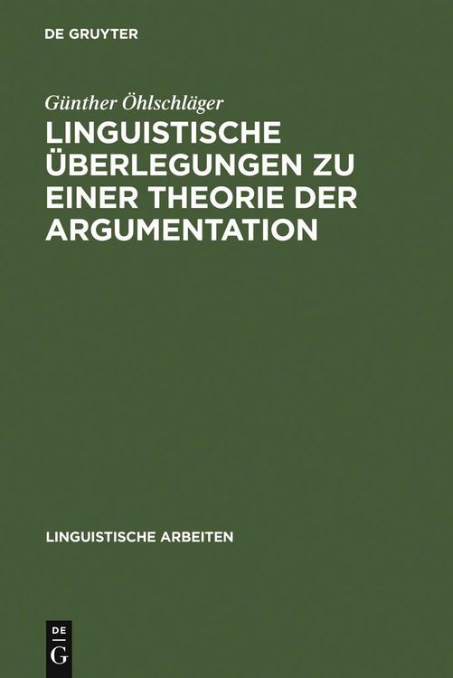 Produktbild: Linguistische &Uuml;berlegungen zu einer Theorie der Argumentation