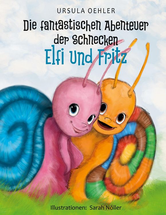 Produktbild: Die fantastischen Abenteuer der Schnecken Elfi und Fritz