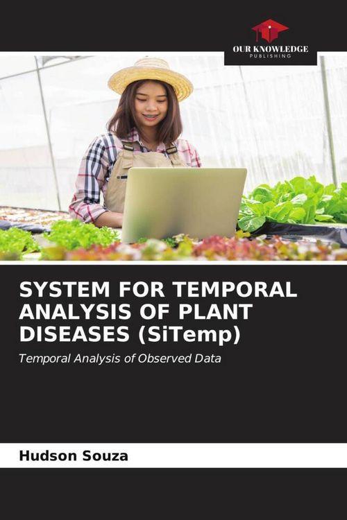 Produktbild: System For Temporal Analysis Of Plant Diseases (sitemp)
