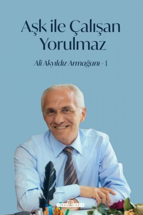 Produktbild: Ask Ile Calisan Yorulmaz -1