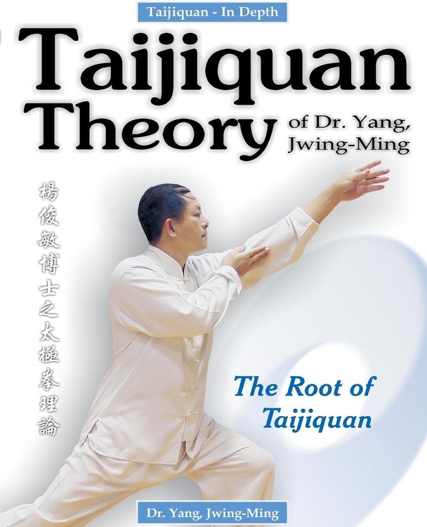 Produktbild: Taijiquan Theory of Dr. Yang, Jwing-Ming