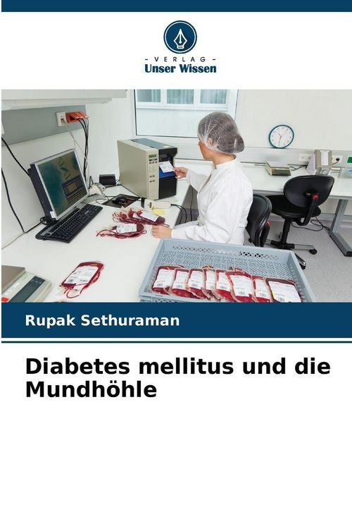 Produktbild: Diabetes mellitus und die Mundh&ouml;hle