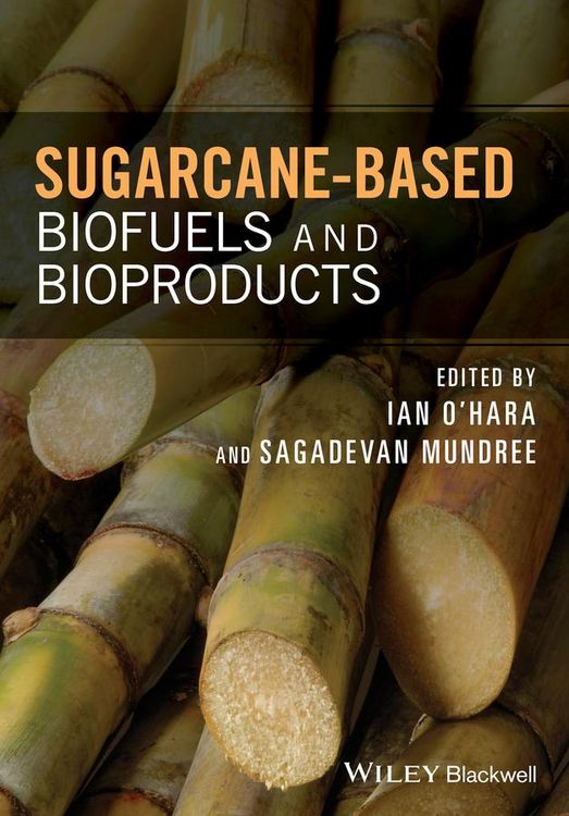 Produktbild: Sugarcane-Based Biofuels and Bioproducts