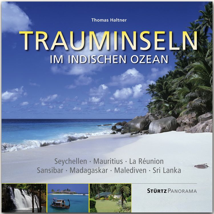 Produktbild: Trauminseln im Indischen Ozean - Seychellen &bull; Mauritius &bull; La R&egrave;union &bull; Sansibar &bull; Madagaskar &bull; Malediven &bull; Sri Lanka