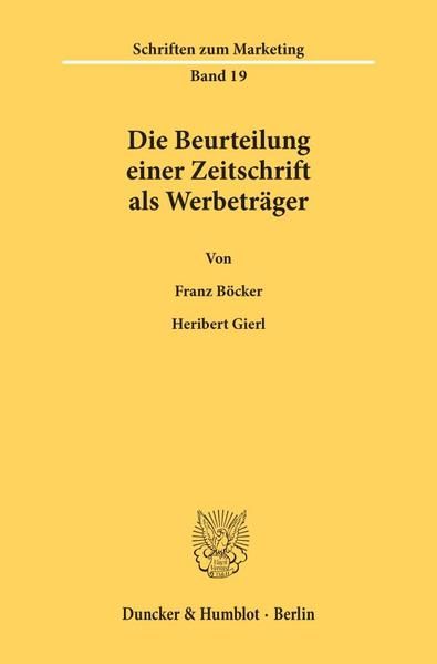 Produktbild: Die Beurteilung einer Zeitschrift als Werbetr&auml;ger.