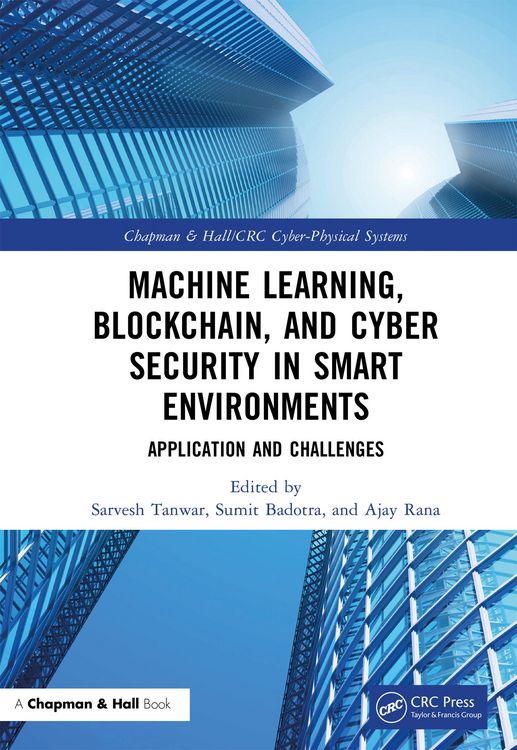 Produktbild: Machine Learning, Blockchain, and Cyber Security in Smart Environments