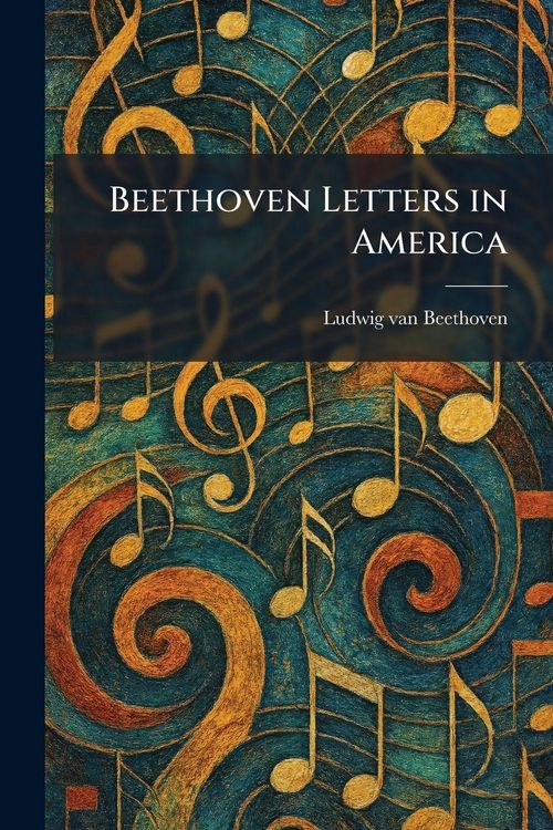 Produktbild: Beethoven Letters in America