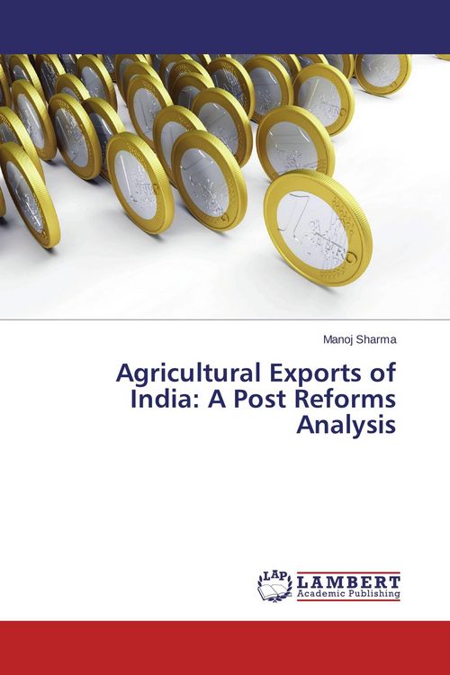 Produktbild: Agricultural Exports of India: A Post Reforms Analysis