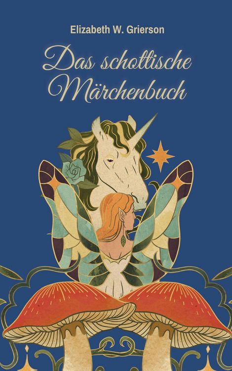 Produktbild: Das schottische M&auml;rchenbuch