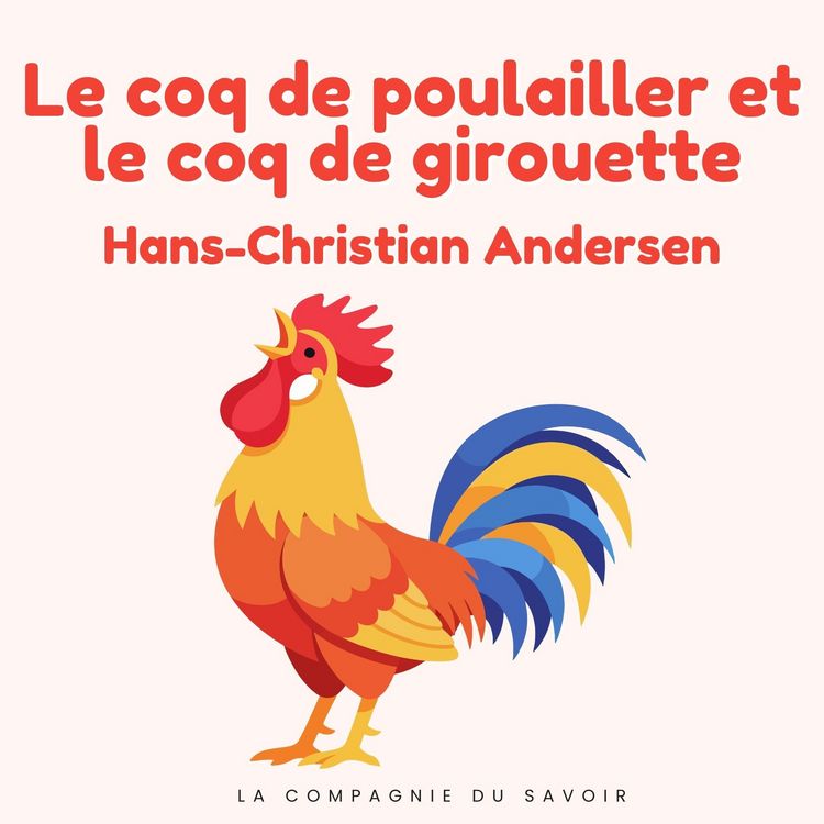 Produktbild: Le coq de poulailler et le coq de girouette
