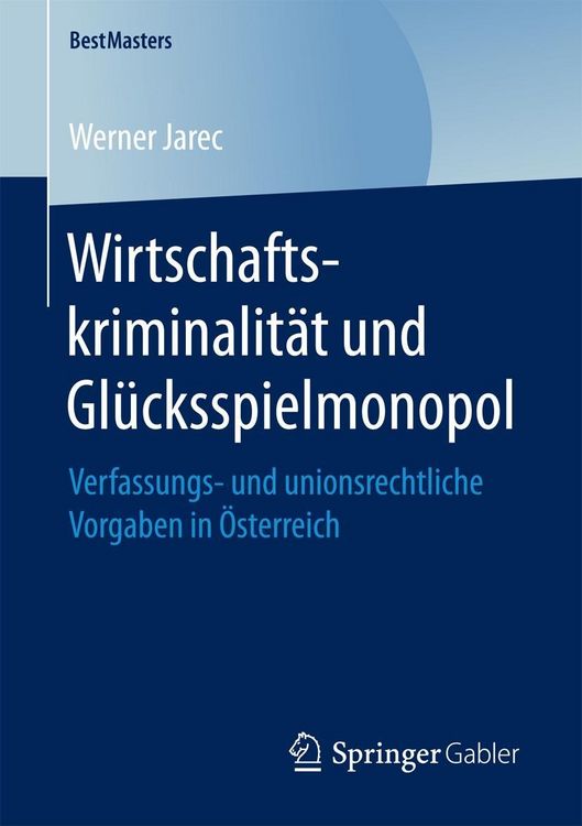 Produktbild: Wirtschaftskriminalit&auml;t und Gl&uuml;cksspielmonopol