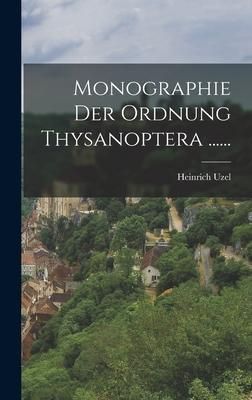 Produktbild: Monographie Der Ordnung Thysanoptera ......