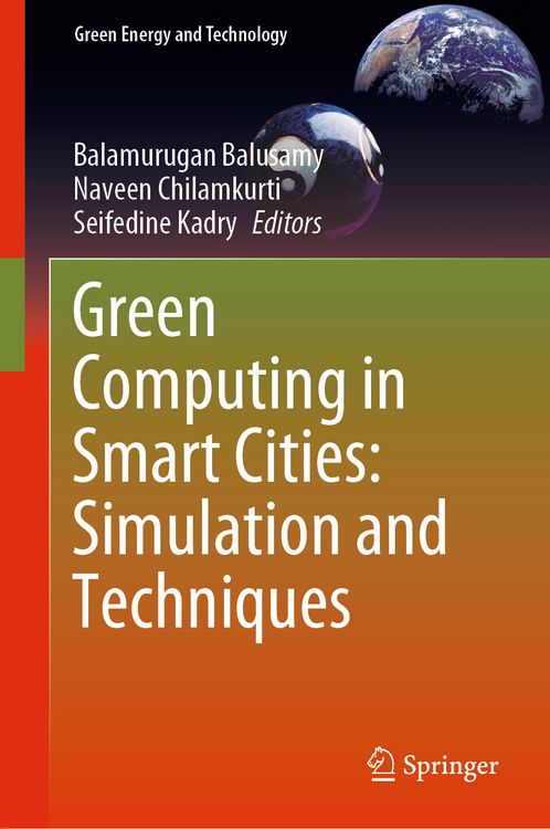 Produktbild: Green Computing in Smart Cities: Simulation and Techniques