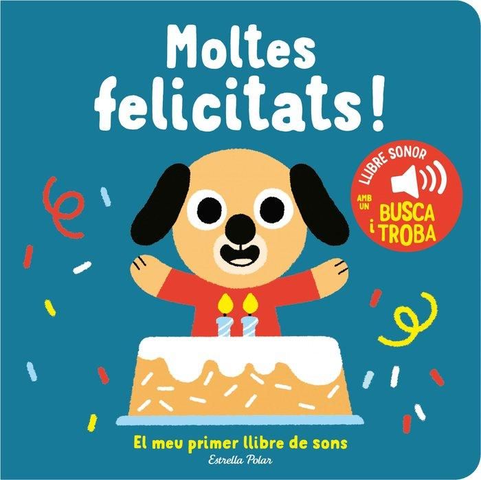 Produktbild: Moltes felicitats! El meu primer llibre de sons