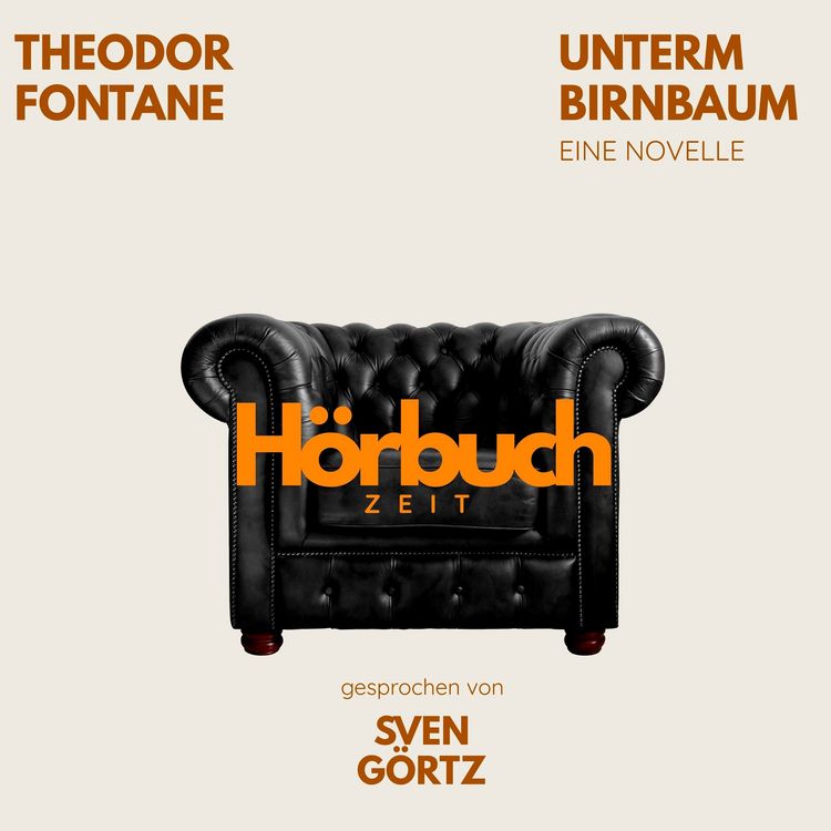 Produktbild: Unterm Birnbaum. Eine Novelle.