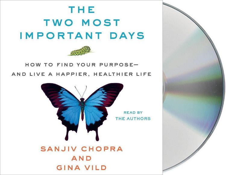 Produktbild: The Two Most Important Days: How to Find Your Purpose - And Live a Happier, Healthier Life