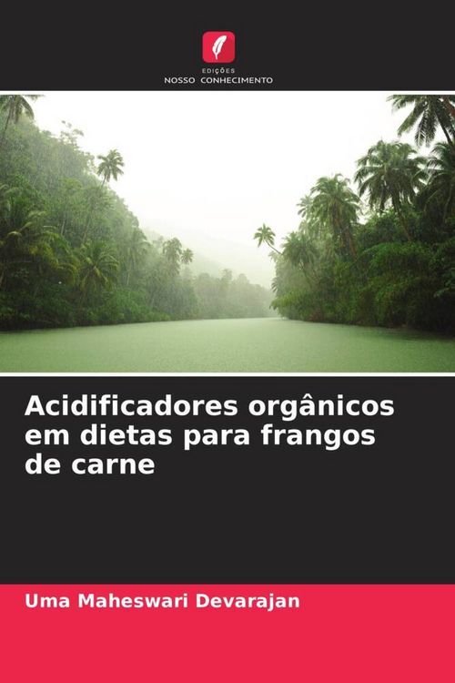 Produktbild: Acidificadores org&acirc;nicos em dietas para frangos de carne