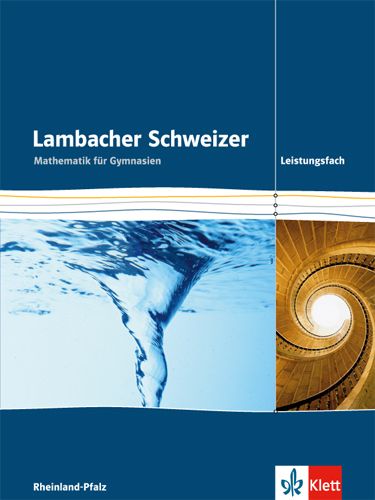 Produktbild: Lambacher Schweizer Leistungskurs. Ausgabe Rheinland-Pfalz. Sch&uuml;lerbuch 11-13