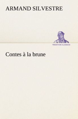 Produktbild: Contes &agrave; la brune
