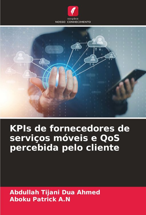 Produktbild: KPIs de fornecedores de servi&ccedil;os m&oacute;veis e QoS percebida pelo cliente