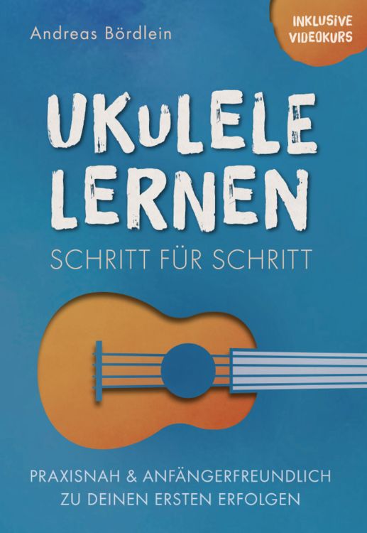 Produktbild: Ukulele lernen &ndash; Schritt f&uuml;r Schritt