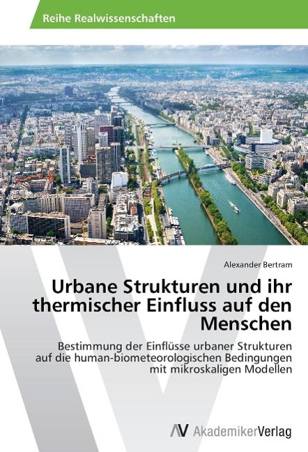 Produktbild: Bertram, A: Urbane Strukturen und ihr thermischer Einfluss a