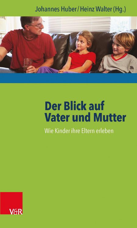 Produktbild: Der Blick auf Vater und Mutter