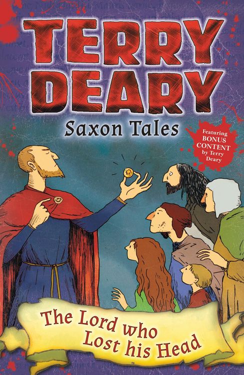 Produktbild: Deary, T: Saxon Tales: The Lord who Lost his Head