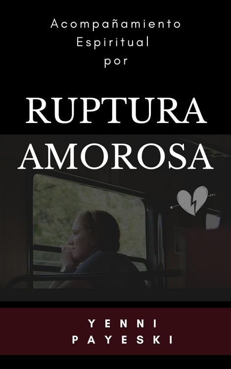 Produktbild: Acompa&ntilde;amiento espiritual por ruptura amorosa