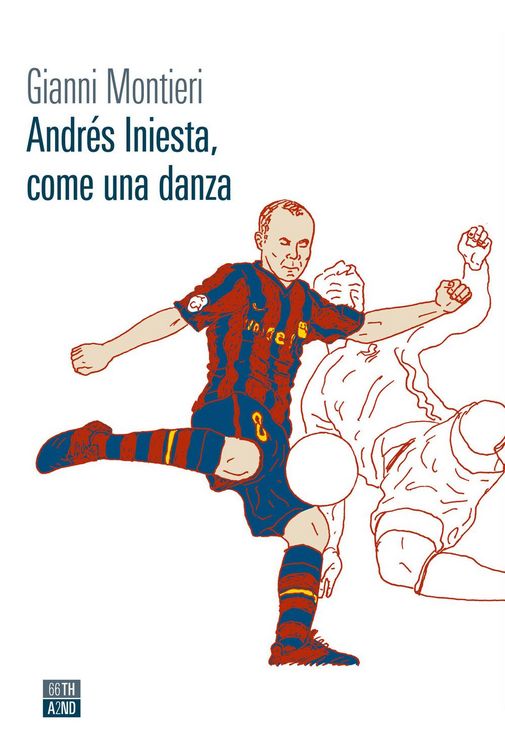 Produktbild: Andr&eacute;s Iniesta, come una danza