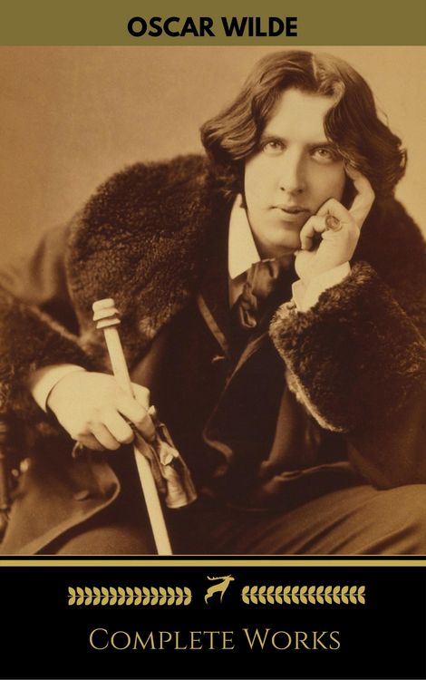 Produktbild: Oscar Wilde: The Complete Collection (Golden Deer Classics)